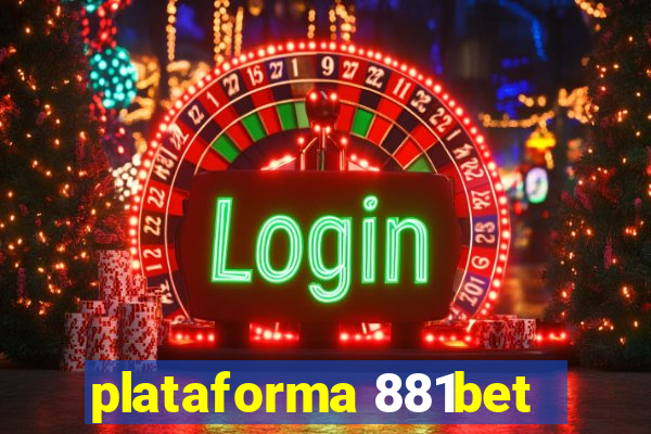 plataforma 881bet